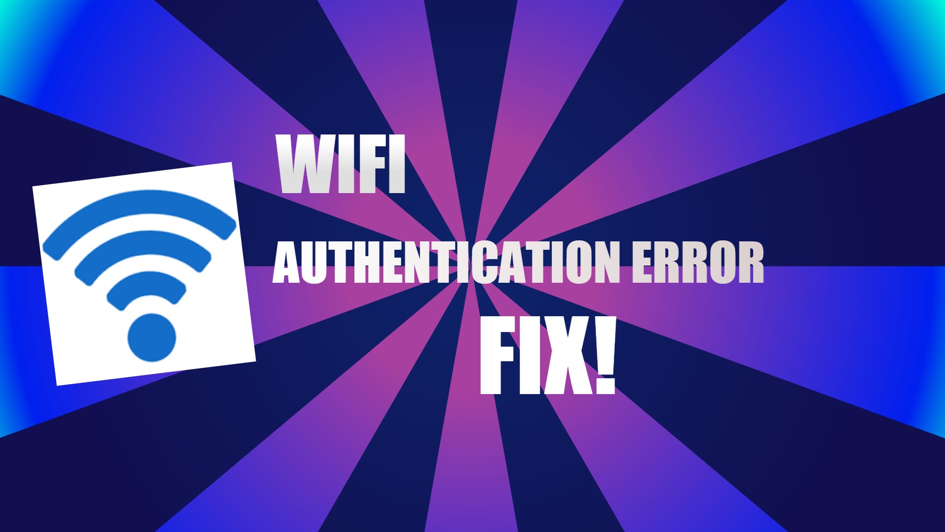 How To Troubleshoot WiFi Connection Problems